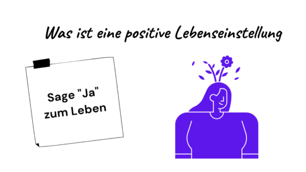 Positive Lebenseinstellung